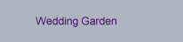 Wedding Garden